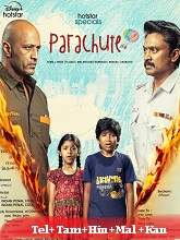 Parachute (2024) HDRip Season 1 [Telugu + Tamil + Hindi + Malayalam + Kannada] Watch Online Free