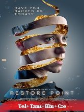 Restore Point (2023) HDRip Original [Telugu + Tamil + Hindi + Cze] Dubbed Movie Watch Online Free