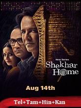 Shekhar Home (2024) HDRip Season 1 [Telugu + Tamil + Hindi + Kannada] Watch Online Free